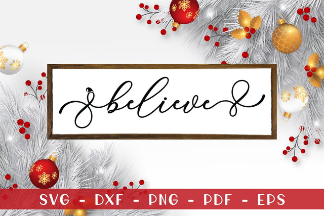 Believe SVG, Farmhouse Christmas Sign SVG SVG CraftLabSVG 