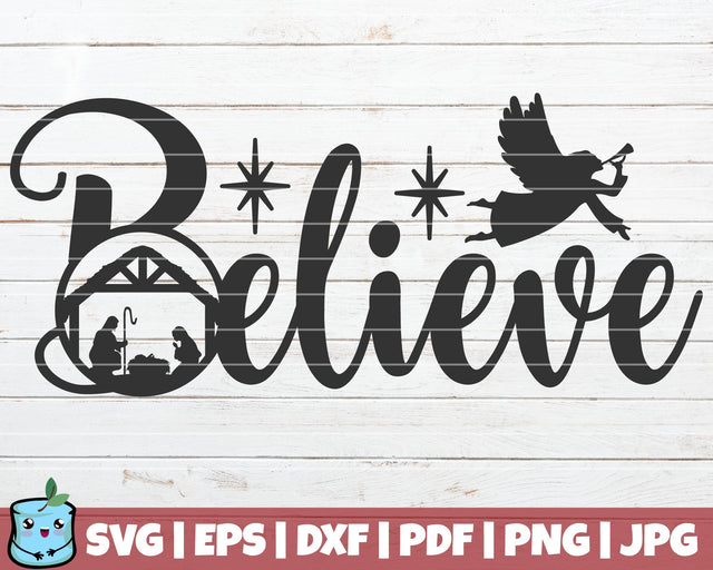 Believe SVG MintyMarshmallows 