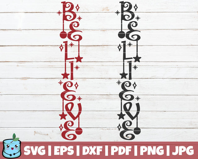 Believe SVG MintyMarshmallows 
