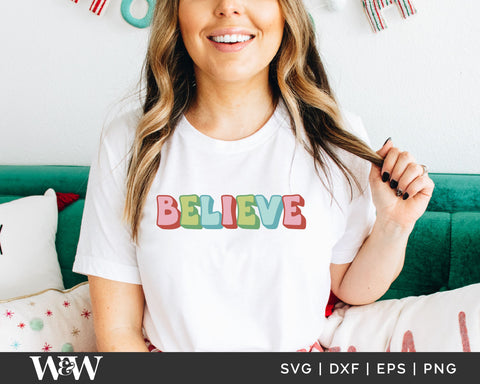 Believe SVG | Retro Christmas Shirt SVG SVG Wood And Walt 