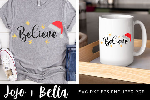 Believe Svg, Santa Hat SVG, Christmas SVG, Christmas Shirt SVG, Holiday Svg Files For Cricut, Sublimation, Silhouette SVG Jojo&Bella 