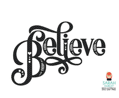 Believe SVG Sarah Hurley 