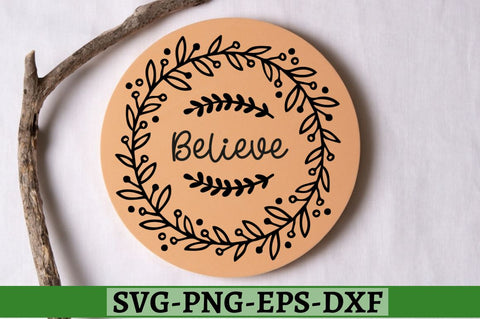 Believe SVG SVG DESIGNISTIC 