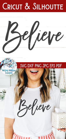 Believe SVG SVG Wispy Willow Designs 