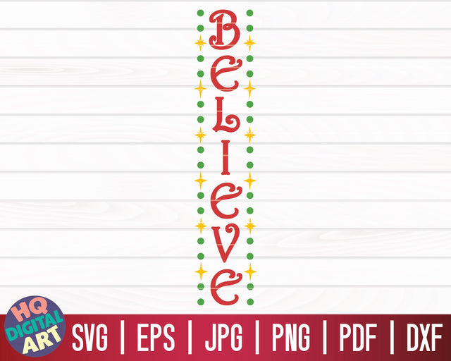 Believe SVG | Winter/Christmas Vertical Porch Sign SVG SVG HQDigitalArt 