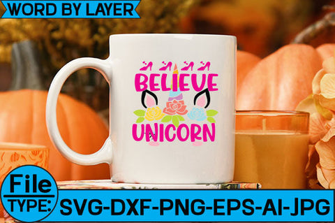 Believe Unicorn SVG Cut File SVG Studio Innate 