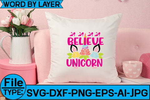 Believe Unicorn SVG Cut File SVG Studio Innate 