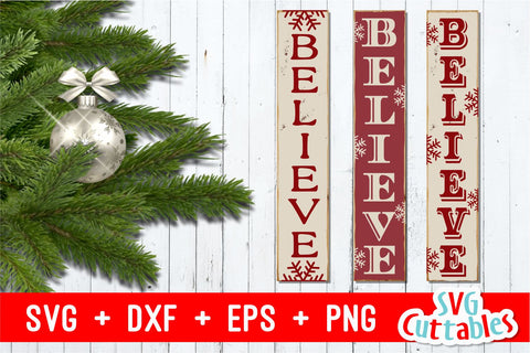 Believe Vertical | Christmas Cut File SVG Svg Cuttables 