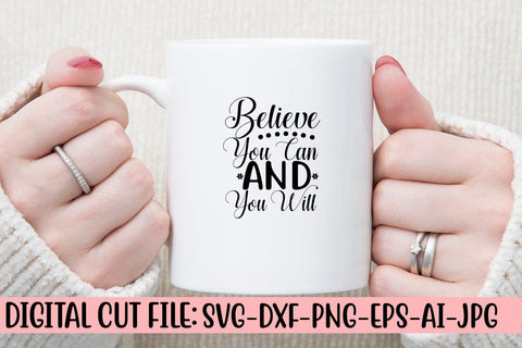 Believe You Can And You Wil SVG Design SVG Syaman 