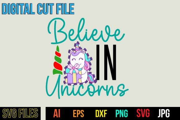 Belive In Unicorns SVG Cut File SVG BlackCatsMedia 