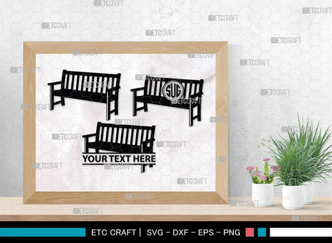 Bench Monogram, Bench Silhouette, Bench SVG, Park Bench Svg, Wooden Bench Svg, Bench Furniture Svg, Garden Bench Svg, SB00467 SVG ETC Craft 