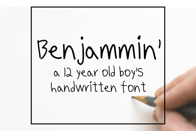 Benjammin' Kid's Handwritten Font Font SavoringSurprises