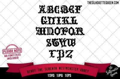 Benry The Seventh. Westminster Abbey alphabets - ABC letters SVG Loveleen Kaur 