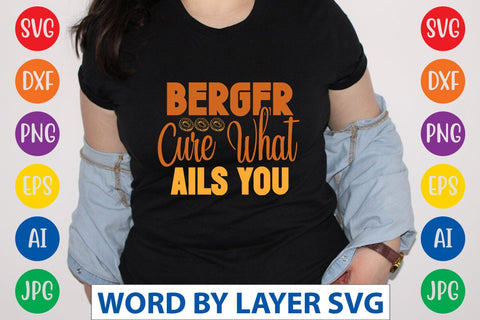 Berger Cure What Ails You SVG Design SVG Rafiqul20606 