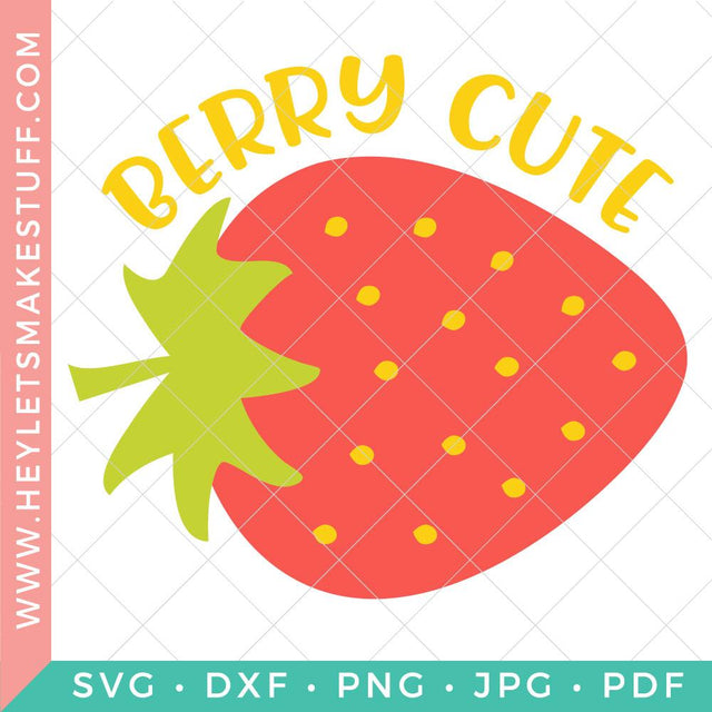 Berry Cute SVG SVG Hey Let's Make Stuff 