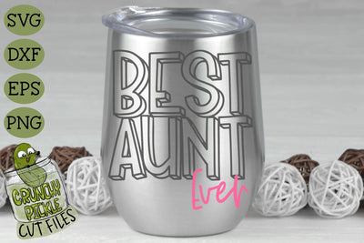 Best Aunt Ever SVG Crunchy Pickle 