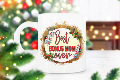 Best Bonus Mom Ever Sublimation I Christmas Ornament PNG Sublimation Happy Printables Club 