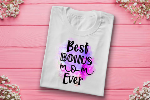Best Bonus Mom Ever Sublimation I Mothers Day Sublimation Sublimation Happy Printables Club 