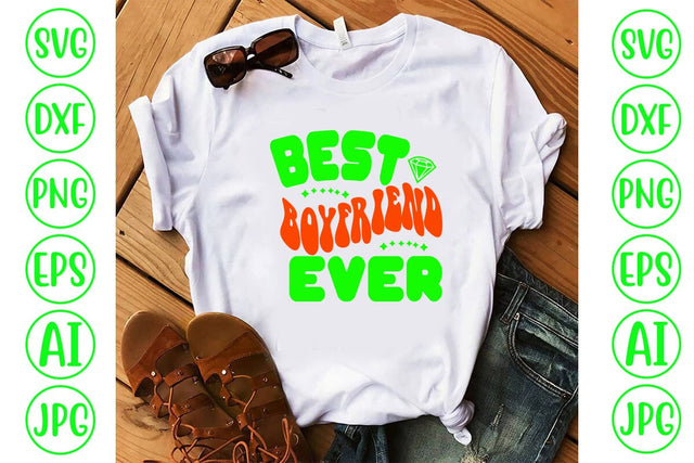 Best Boyfriend Ever Retro SVG SVG Syaman 