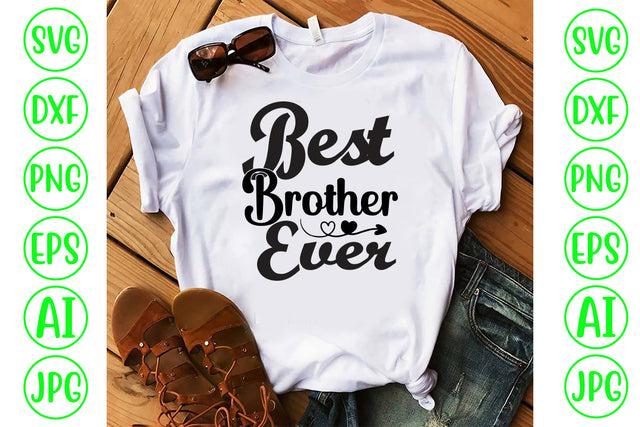 Best Brother Ever SVG Cut File SVG Syaman 