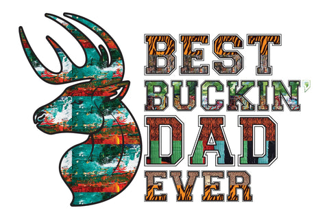 Best Buckin Dad Ever Sublimation Sublimation Jagonath Roy 