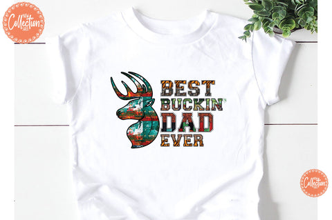 Best Buckin Dad Ever Sublimation Sublimation Jagonath Roy 