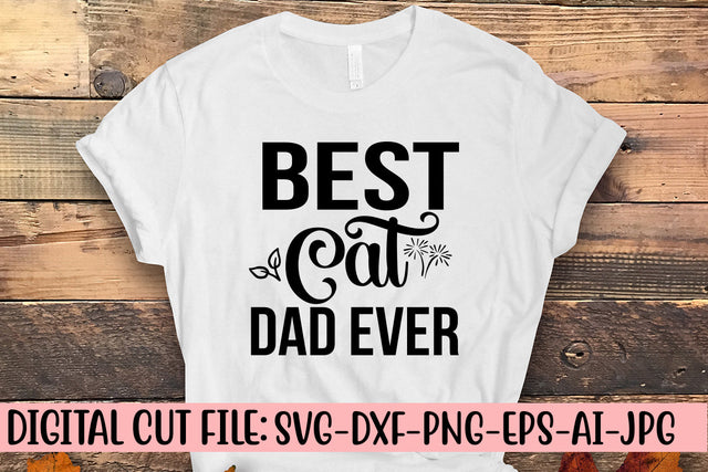 Best Cat Dad Ever Svg SVG Syaman 