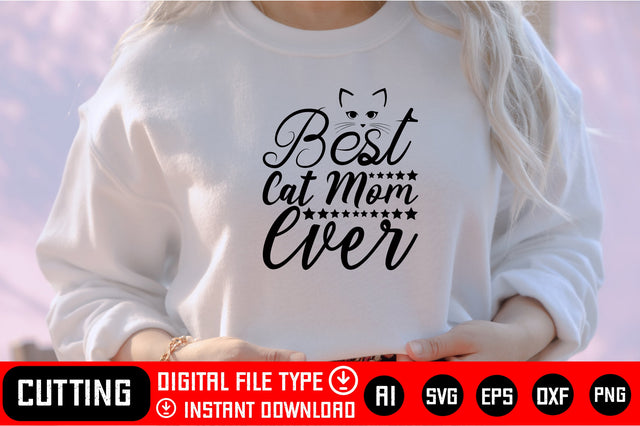 Best Cat Mom Ever SVG CraftlabSvg29 