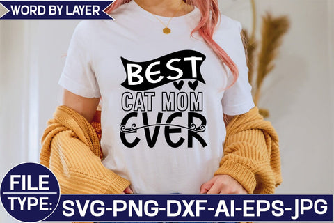 Best Cat Mom Ever SVG Cut File SVG Studio Innate 