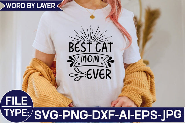 Best Cat Mom Ever SVG Cut File SVG Studio Innate 
