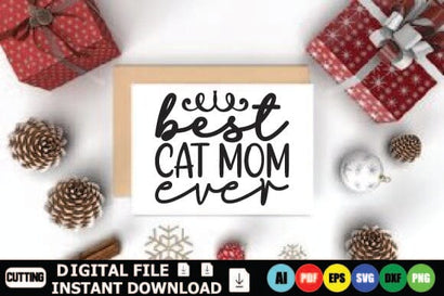 Best Cat Mom Ever SVG Shahin alam 