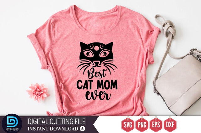 Best cat mom ever SVG SVG DESIGNISTIC 