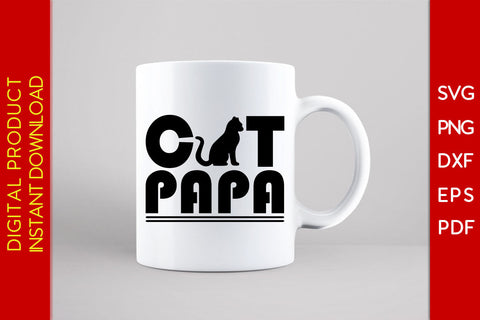 Best Cat Papa SVG PNG PDF Cut File SVG Creativedesigntee 