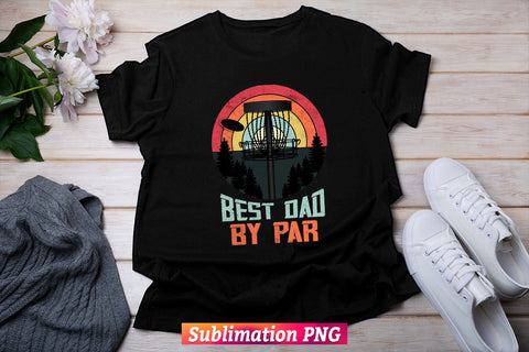 Best Dad by Par Disc Golf Retro Vintage Fathers Day t shirt tumbler Design Sublimation Png File Sublimation DesignDestine 