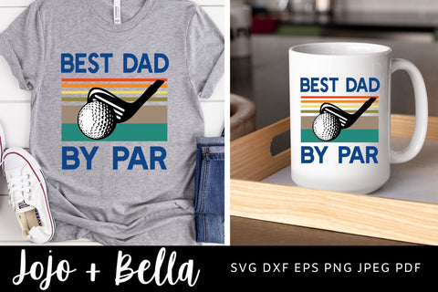 Best Dad By Par Svg, Dad svg, Fathers Day Svg, Golfing Svg, Dad t shirt svg, Golf svg, Svg files for Cricut, Silhouette Files. SVG Jojo&Bella 