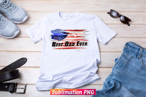 Best Dad Ever 4th of July USA Flag Fathers Day Veteran T shirt Tumbler Design Png Sublimation Files Sublimation DesignDestine 