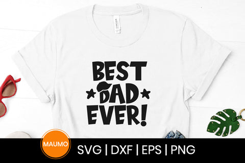 Best dad ever, Father's day svg quote SVG Maumo Designs 