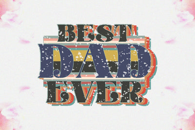 Best Dad Ever Sublimation Sublimation Jagonath Roy 