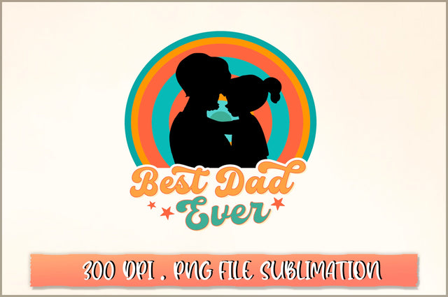 Best dad ever Sublimation SVG Shetara Begum 