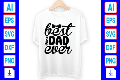 Best Dad Ever SVG Craftlabsvg24 