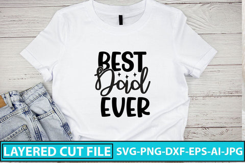 Best Dad Ever SVG Cut File SVG Syaman 