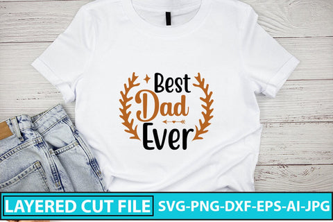 Best Dad Ever SVG Cut File SVG Syaman 