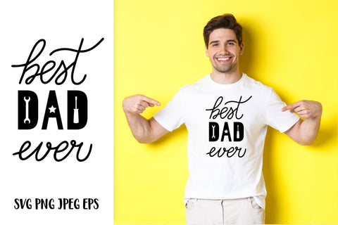 Best Dad Ever SVG. Fathers day quote SVG LaBelezoka 
