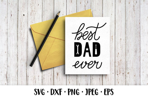 Best Dad Ever SVG. Fathers day quote SVG LaBelezoka 