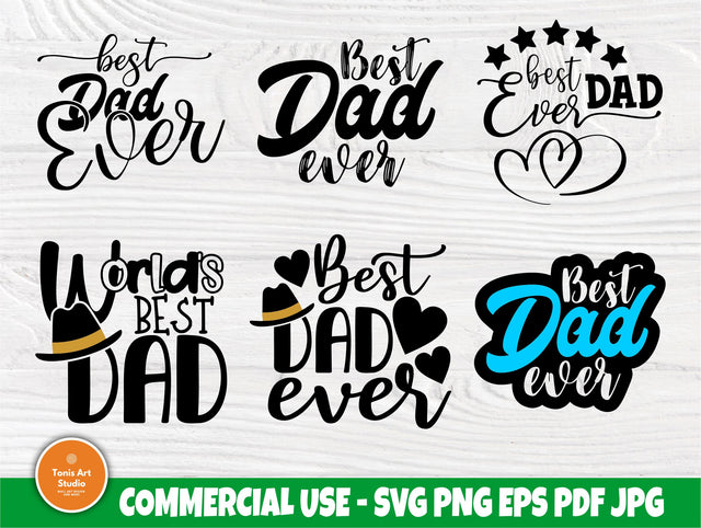 Best Dad Ever SVG, Fathers Day Svg, Svg Cut Files SVG TonisArtStudio 
