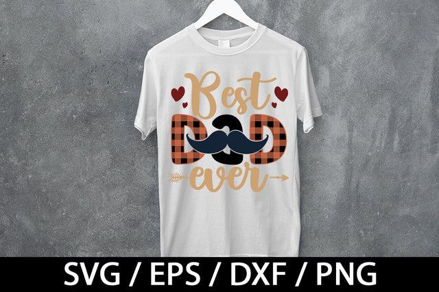 Best dad ever svg SVG akazaddesign 