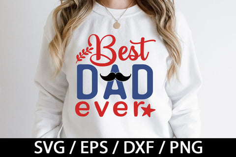 Best dad ever svg SVG akazaddesign 