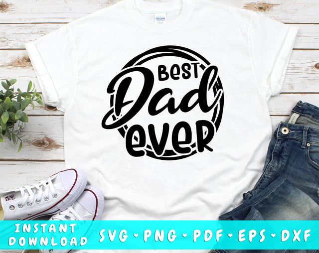 Best Dad Ever SVG SVG HappyDesignStudio 