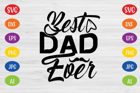 Best dad ever SVG SVG MStudio 
