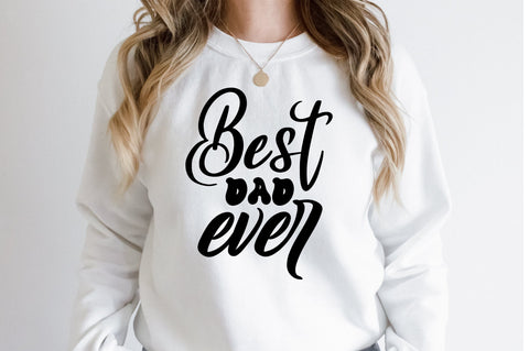 Best Dad Ever SVG SVG orpitasn 